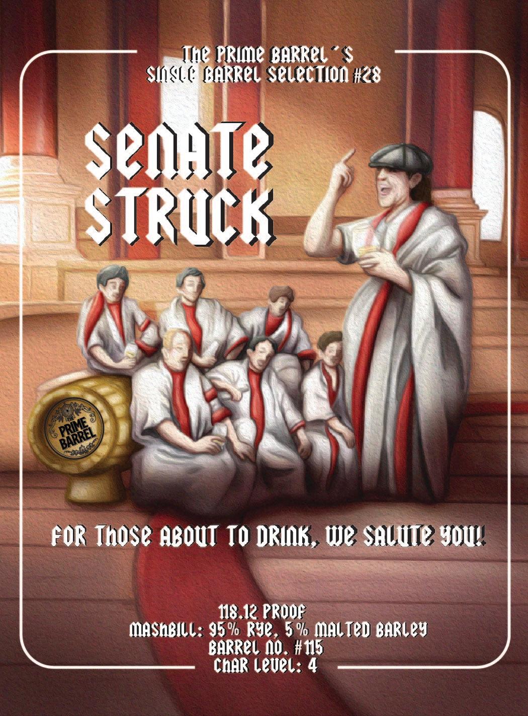 The Senator "Senate Struck" 6 Year Old Barrel Proof Straight Rye Whiskey The Prime Barrel Pick #28 - De Wine Spot | DWS - Drams/Whiskey, Wines, Sake