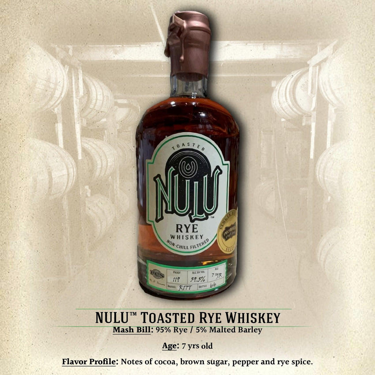 NULU 7 Year Old Toasted Single Barrel Straight Rye Whiskey | Free Shipping on orders $400+