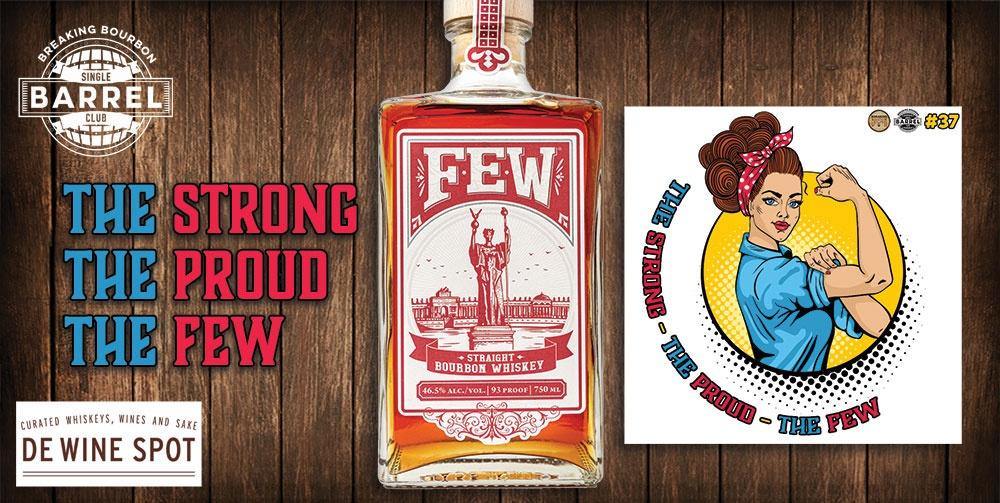 FEW Spirits Breaking Bourbon "The Strong-The Proud-The FEW" Single Barrel Bourbon Whiskey | Free Shipping on orders $400+