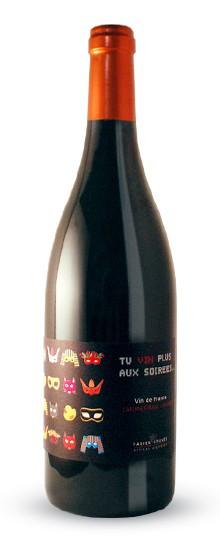 Fabien Jouves Tu Vin Plus Aux Soirees Cabernet Franc | Free Shipping on orders $400+