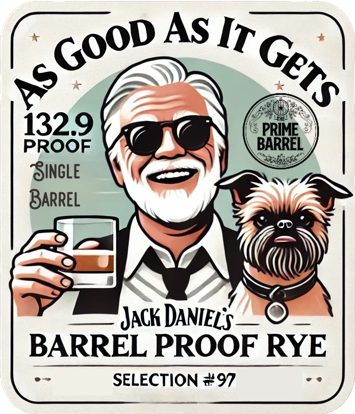 Jack Daniel’s Barrel Proof "As Good As It Gets" Single Barrel Tennessee Rye Whiskey The Prime Barrel Pick #97